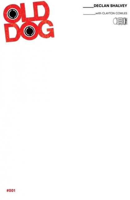Old Dog #1C Blank Variant