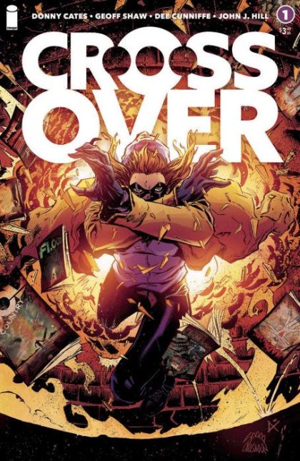 Crossover (Image Comics) #1B Ryan Stegman & Dee Cunniffe Variant