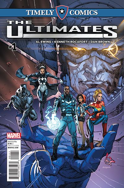 The Ultimates, Vol. 4 #1G Timely Comics Reprint - Issues 1-3