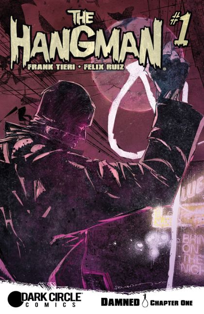 The Hangman #1A Felix Ruiz Regular Cover
