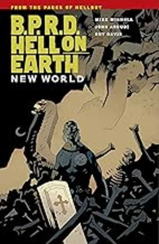 BPRD Hell On Earth TPB Volume 01 New World