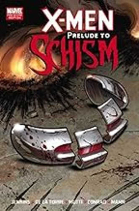 X-Men Prelude To Schism Prem Hardcover