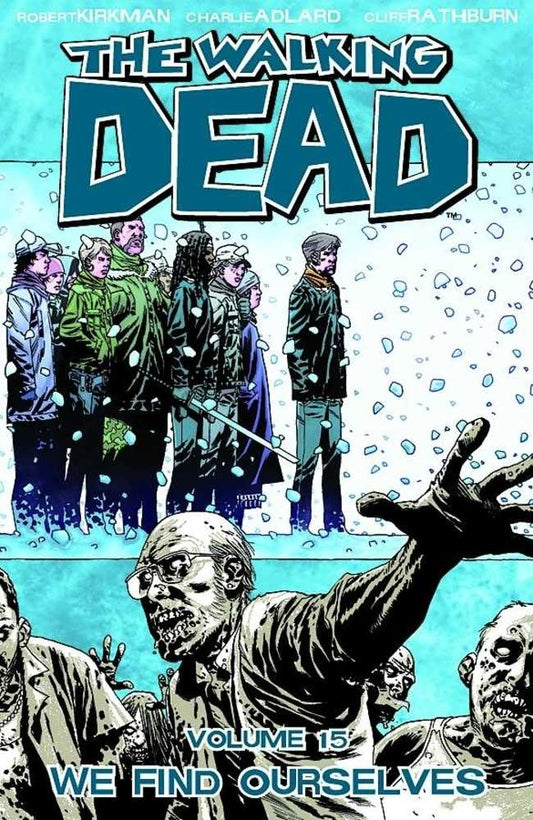 Walking Dead TPB Volume 15 (Mature)