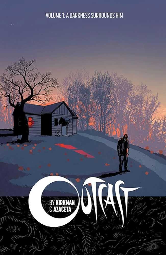 Outcast By Kirkman & Azaceta TPB Volume 01