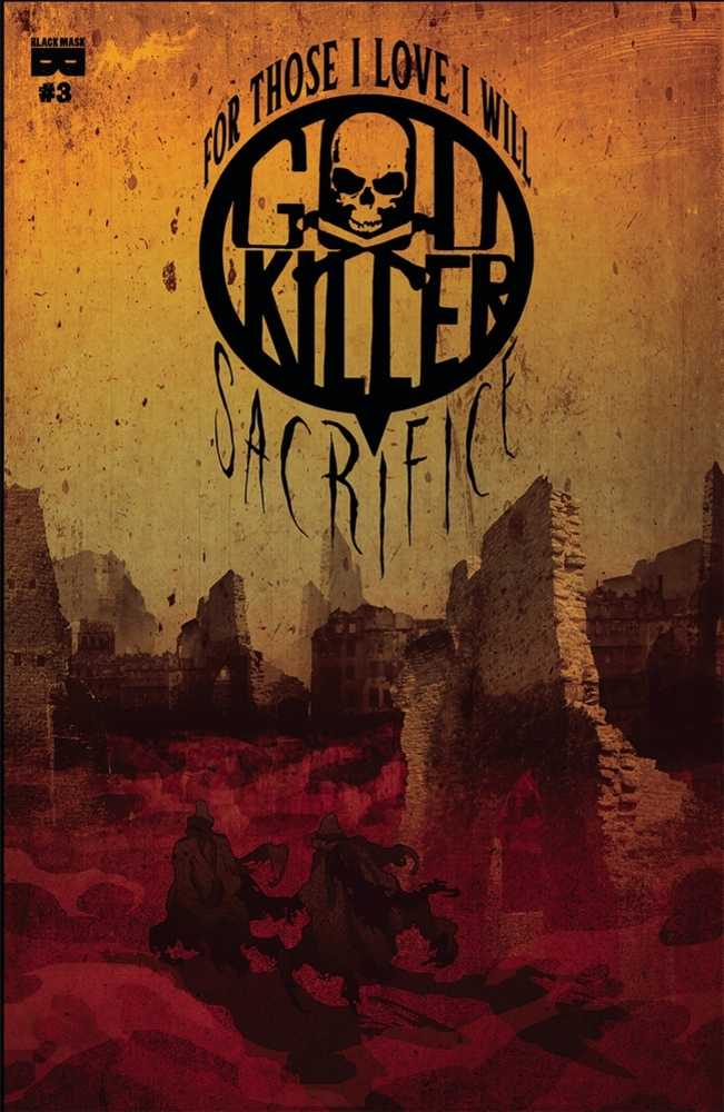 Godkiller For Those I Love I Will Sacrifice #3 Cover A Muckrac