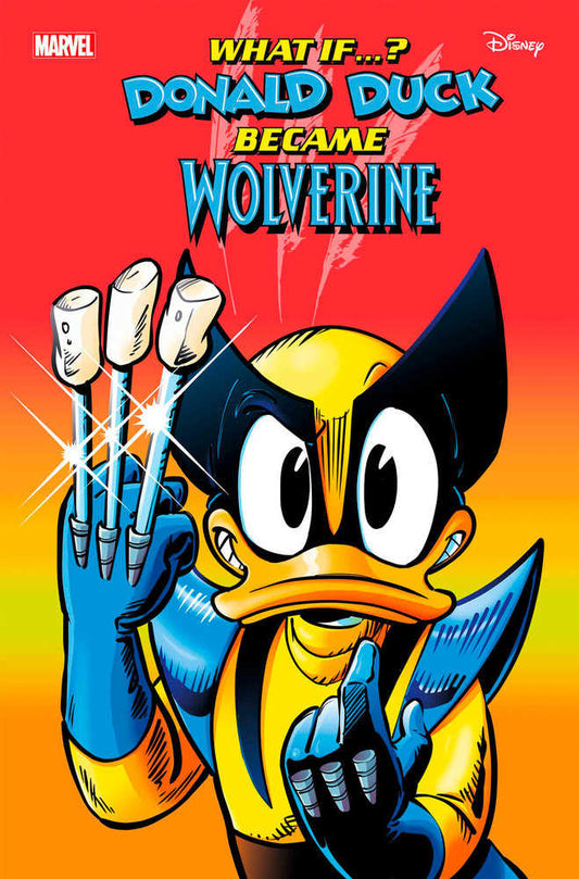 Marvel & Disney: What If...? Donald Duck Became Wolverine #1