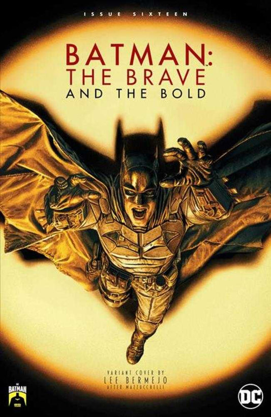 Batman The Brave And The Bold #16 Cover D Lee Bermejo Batman 85 Th Anniversary Variant