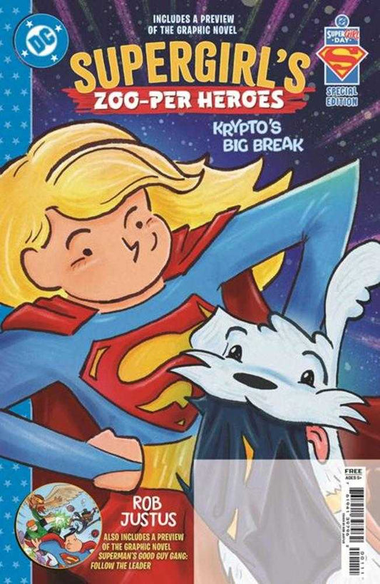 Superman Day 2026  Supergirls Zoo Per Heroes Kryptos Big Break #1