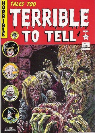 Tales Too Terrible To Tell #1A Reprints of non-EC pre-code horror