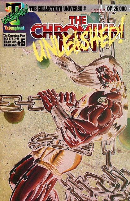 The Chromium Man #5 Numbered to 25,000