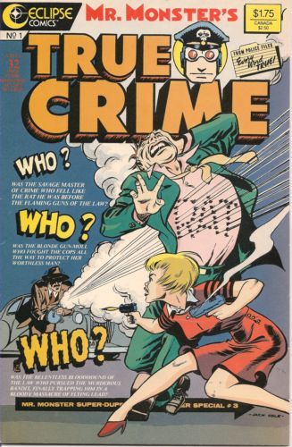 Mr. Monster's True Crime #1