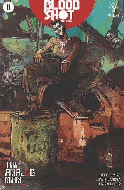 Bloodshot Reborn #11D Cvr D 10 Copy Incentive Var Lotay