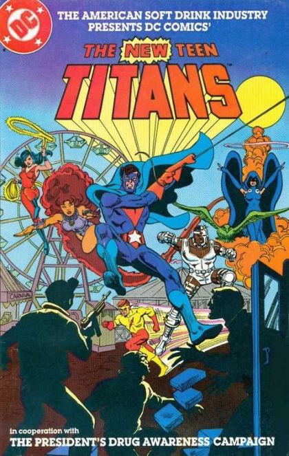 The New Teen Titans (President's Drug Awareness Campaign) #2A National Soft Drink Assoc. Promotion