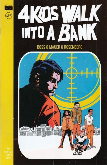 4 Kids Walk into a Bank #4A