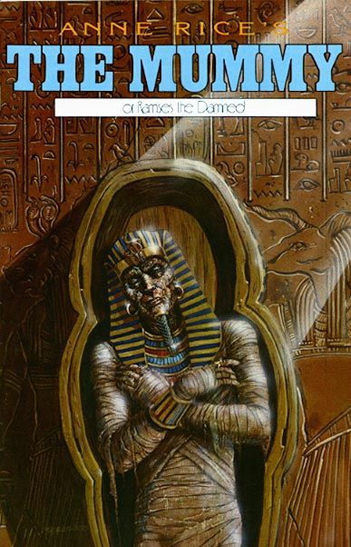 Anne Rice's The Mummy #10