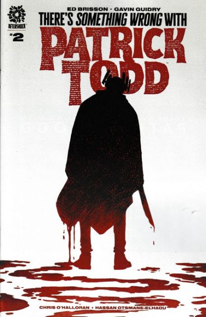 There's Something Wrong With Patrick Todd #2