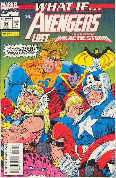 What If...The Avengers lost Operation: Galactic Storm?  #56 (1993)