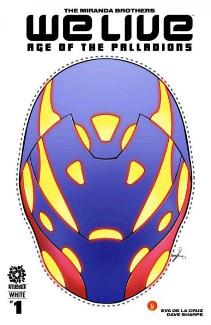We Live: Age of The Palladions #1B White - Inaki Miranda Mask Variant