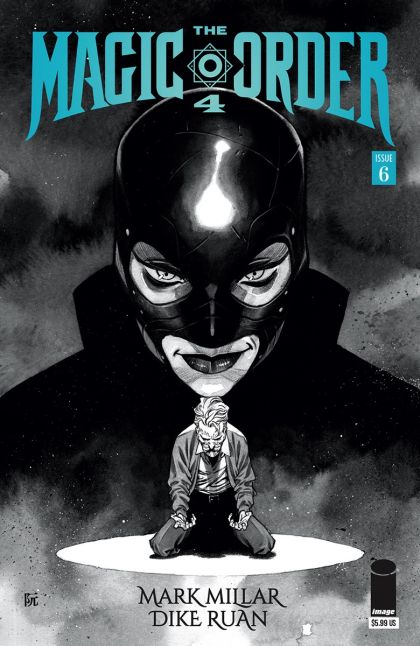 The Magic Order 4 #6B Dike Ruan B&W Variant