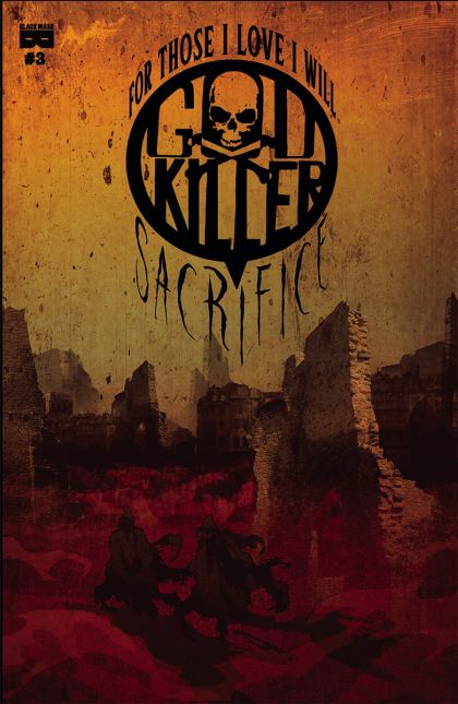 Godkiller: For Those I Love I Will Sacrifice #3A