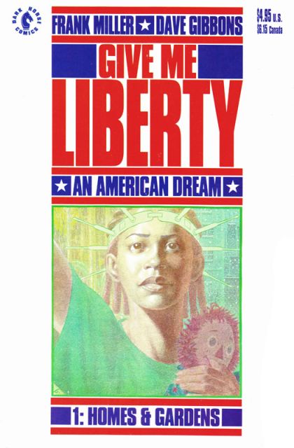 Give Me Liberty #1