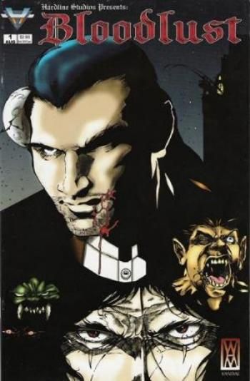 Bloodlust (Hardline) #1