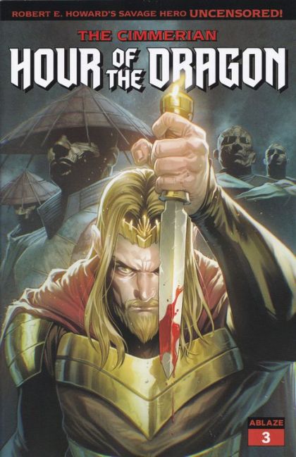 The Cimmerian: Hour of the Dragon #3B Stephen Segovia Variant