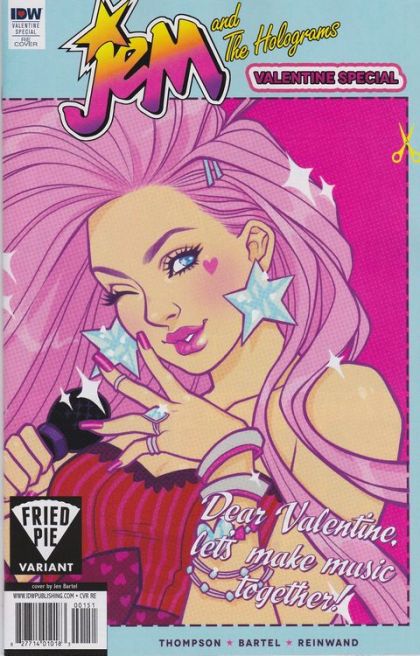 Jem and The Holograms Valentines Day Special 2016 #1RE Fried Pie Variant
