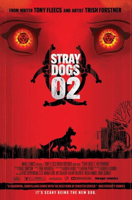 Stray Dogs (Image Comics) #2G 4th Printing / 28 Days Later (2002) Homage Variant Cover