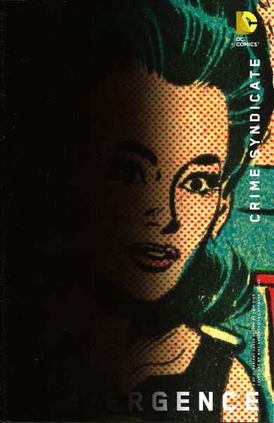 Convergence: Crime Syndicate #2B Mike Sekowsky Variant Cover