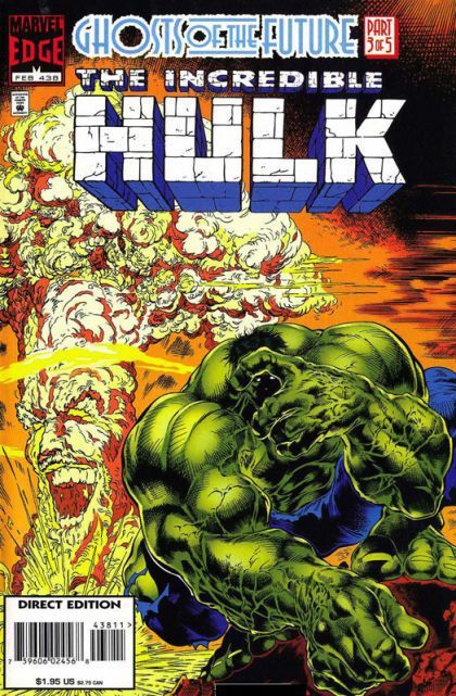 The Incredible Hulk, Vol. 1 #438A Direct Edition