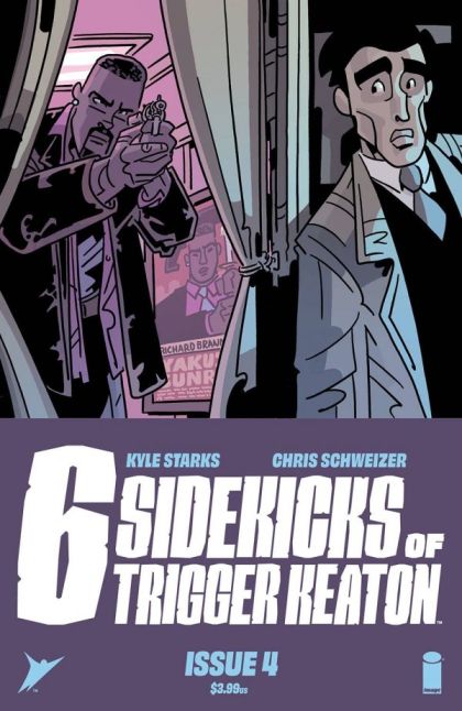 The Six Sidekicks of Trigger Keaton #4A Regular Chris Schweizer Cover
