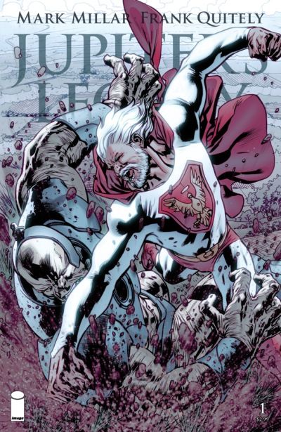 Jupiter's Legacy #1B Bryan Hitch Variant
