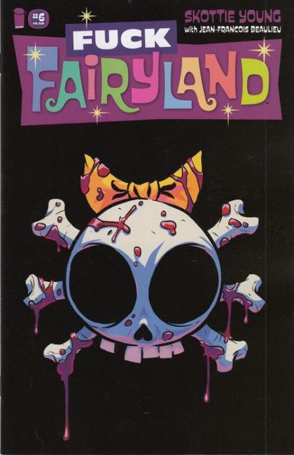 I Hate Fairyland, Vol. 1 #6B F*CK Fairyland Variant Cover