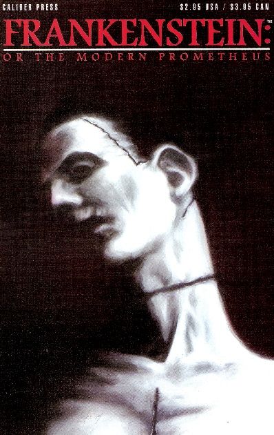 Frankenstein: Or the Modern Prometheus #1