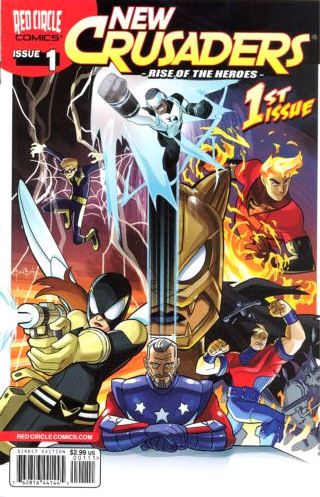 New Crusaders: Rise of the Heroes #1A Bates Cover
