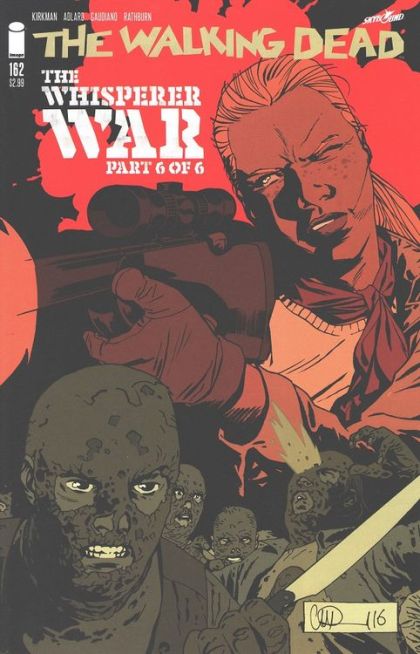 The Walking Dead #162A Charlie Adlard & Dave Stewart Regular Cover