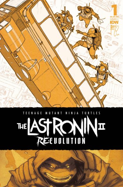Teenage Mutant Ninja Turtles: The Last Ronin II - Re-Evolution #1C Ben Bishop Variant