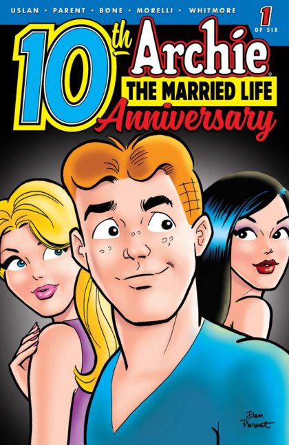 Archie: The Married Life 10 Years Later #1A