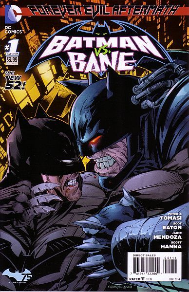 Forever Evil Aftermath: Batman Vs Bane #1A