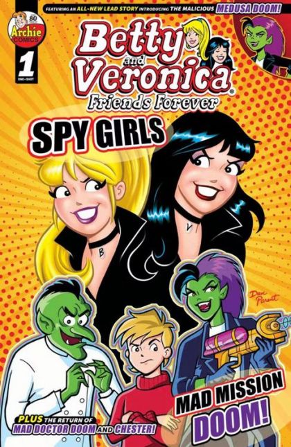 Betty & Veronica: Friends Forever - Spy Girls #1A Dan Parent Regular