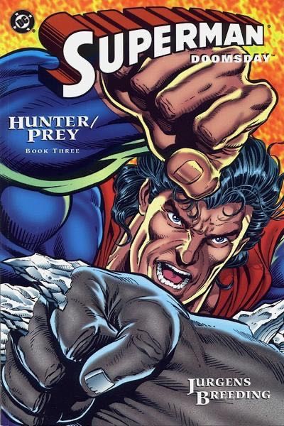 Superman: Doomsday - Hunter / Prey #3A Direct Edition