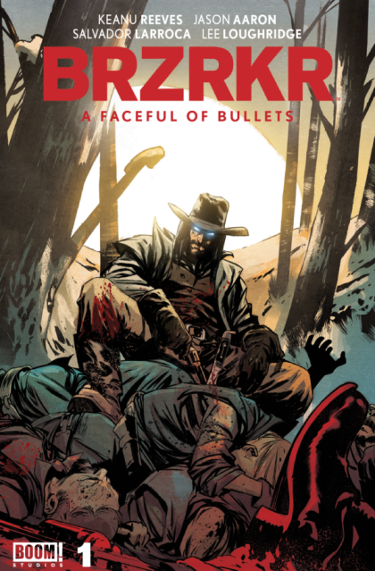 BRZRKR: A Faceful of Bullets #1A Francesco Manna Regular