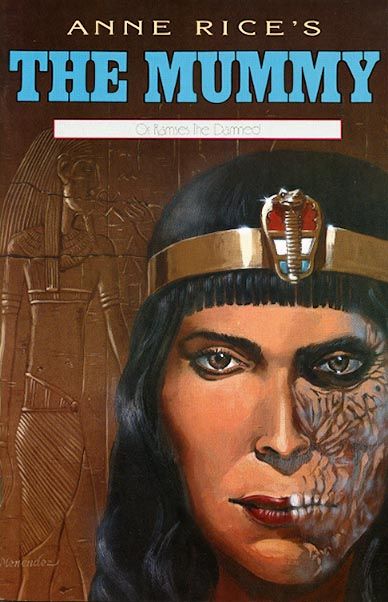 Anne Rice's The Mummy #6