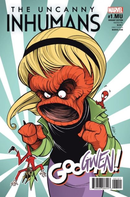 The Uncanny Inhumans #1.MU-B Gustavo Duarte Gwenster Unleashed Variant
