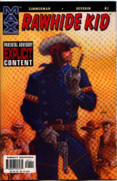 Rawhide Kid, Vol. 3 #1