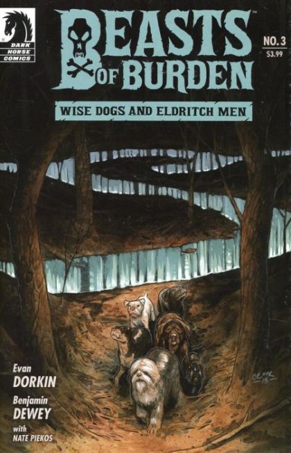 Beasts of Burden: Wise Dogs and Eldritch Men #3B Tyler Crook Variant
