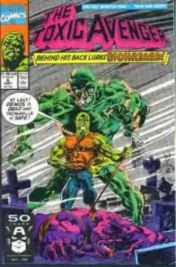 The Toxic Avenger #6