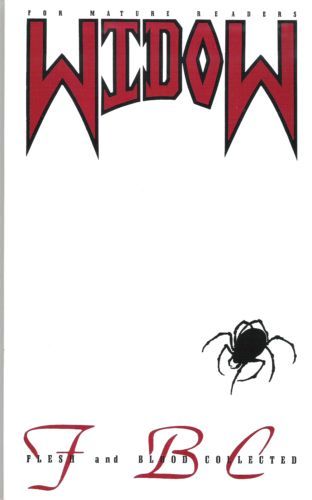 Widow: Flesh And Blood Collected #1