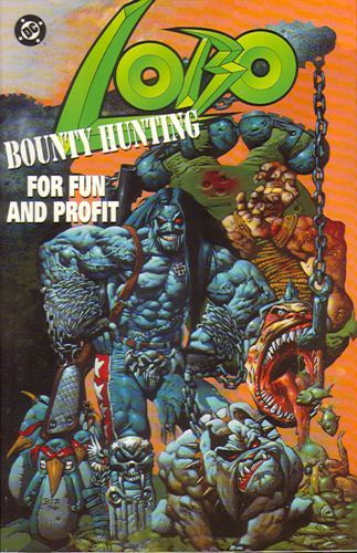 Lobo: Bounty Hunting for Fun and Profit #0 First Printing